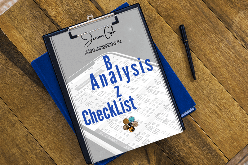 Read more about the article 39 Bazi Analysis Checklist to Read a Bazi with Ease
